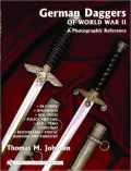 German Daggers of World War II - a Photographic Reference: Volume 3 - Dlv/Nsfk, Diplomats, Red Cross, Police and Fire, Rlb, Teno, Customs, Reichsbahn, Postal, Hunting and Forestry, ETC.