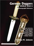 German Daggers of World War II - a Photographic Reference: Volume 4