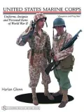 United States Marine Corps : Uniforms, Insignia and Personal Items of World War II