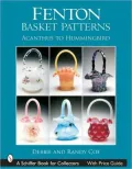 Fenton Baskets: Acanthus to Hummingbird