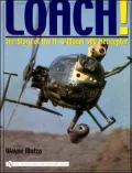 Loach!: The Story of the H-6/Model 500 Helicopter