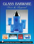 Glass Barware: Deco and Beyond