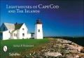 Lighthouses of Cape Cod and the Islands