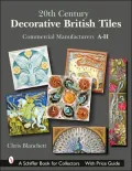 20th Century Decorative British Tiles Commercial Manufacturers A-H