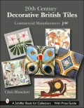 20th Century Decorative British Tiles: Commercial Manufacturers, J-W