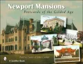 Newport Mansions: Postcards of the Gilded Age