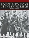 Police Battalions of the Third Reich