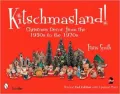 Kitschmasland!: Christmas Decor from the 1950s to The 1970s