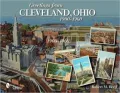Greetings from Cleveland, Ohio: 1900 To 1960
