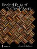 Hooked Rugs of the Deep South