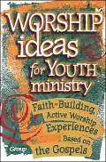 Worship Ideas for Youth Ministry