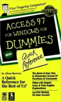 Access 97 for Windows for Dummies: Quick Reference