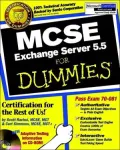 MCSE Exchange Server 5.5 for Dummies
