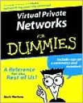 Virtual Private Networks For Dummies