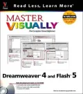 Master VISUALLY Dreamweaver 4 and Flash 5