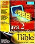 Java 2 Enterprise Edition Bible