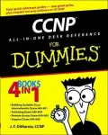 CCNP All-in-one Desk Reference for Dummies (For Dummies (Computers))