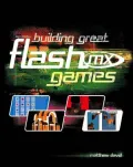 Building Great Flash MX Games