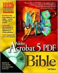 Adobe Acrobat 5 PDF Bible