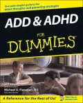 ADD and ADHD for Dummies