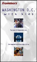 Frommer's Washington D. C. with Kids