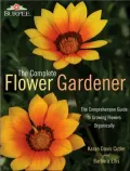 Complete Flower Gardener (Burpee American Gardening Series)