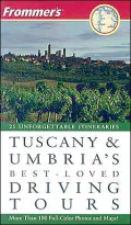Tuscany and Umbria's Best-Loved Driving Tours