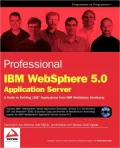 Professional IBM WebSphere 5.0 Applicationa Server
