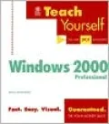 Teach Yourself Microsoft Windows 2000 Professional
