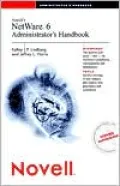 Novell's NetWare 6 administrator's handbook