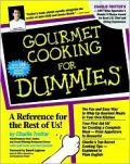 Gourmet Cooking for Dummies