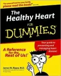 The Healthy Heart for Dummies (For Dummies (Lifestyles Paperback))