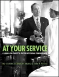 At Your Service: A Hands-on Guide to the Professional Dining Room