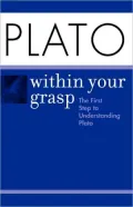 Plato Within Your Grasp