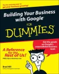 Building Your Business with Google for Dummies (Dummies Series)