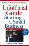 The Unofficial Guide to Starting a Small Business