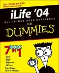 ilife TM '04 All-in-One Desk Reference for Dummies