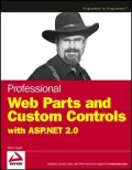 Professional Web Parts and Custom Controls with ASP.NET 2.0
