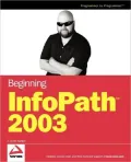 Book cover of Beginning Infopath 2003 W/Wsi