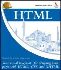 HTML: Your Visual Blueprint For Designing Web Pages with HTML, CSS, and XHTML