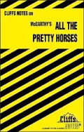 McCarthy's All the Pretty Horses