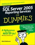 MicrosoftSQL Server 2005 Reporting Services For Dummies