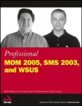 Professional Mom 2005, SMS 2003, and WSUS