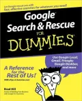 Google Search and Rescue for Dummies