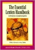 The Essential Lenten Handbook: A Daily Companion