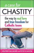 A Case for Chastity