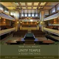 Frank Lloyd Wright's Unity Temple