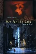 War for the Oaks
