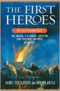 The First Heroes: New Tales of the Bronze Age