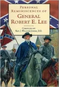 Personal Reminiscences of General Robert E. Lee